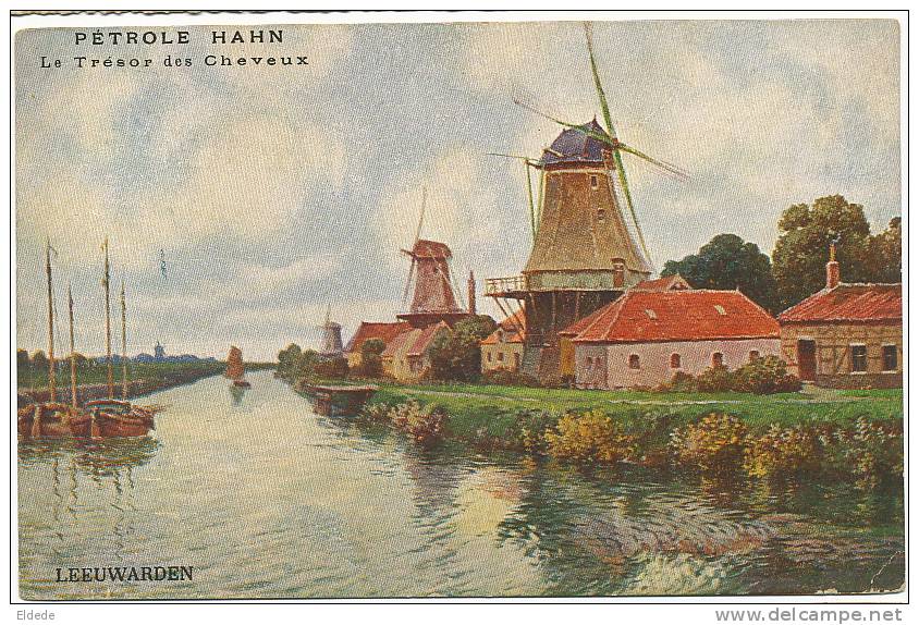 Leeuwarden Advert Petrole Hahn  Hair Lotion  Windmill Moulin - Leeuwarden