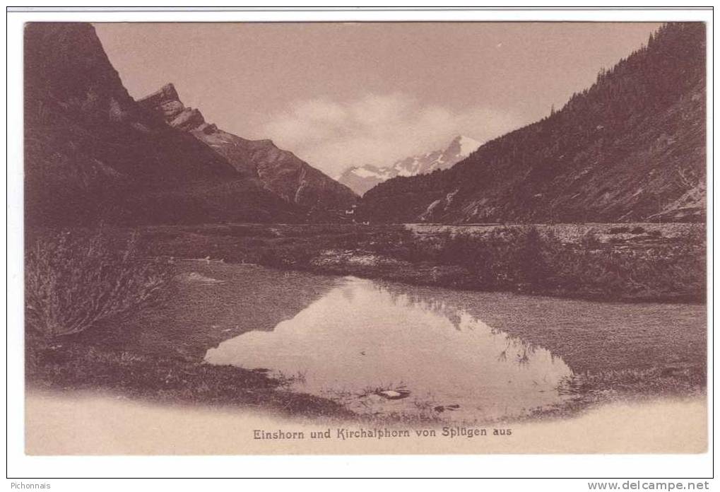 Switzerland SUISSE  EINSHORN  Und Kirchalphorn Von Splugen  Lake - Splügen