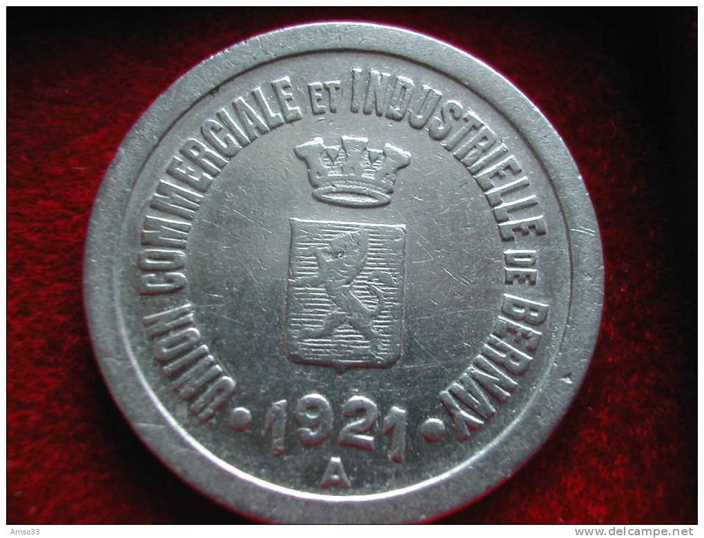 NECESSITE 10 CENTIMES ALUMINIUM 1921 UNION COMMERCIALE DE BERNAY - Monétaires / De Nécessité