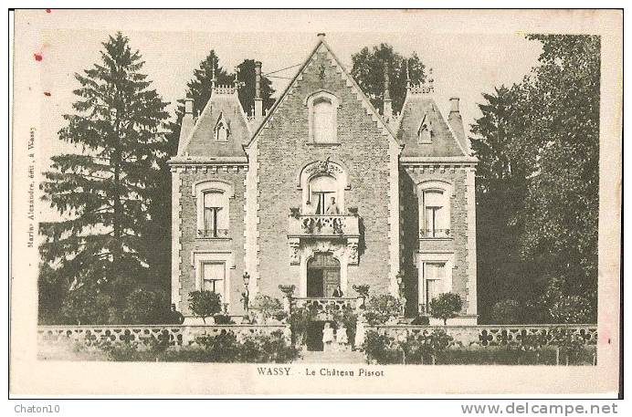 WASSY - Le Château Pissot - Wassy