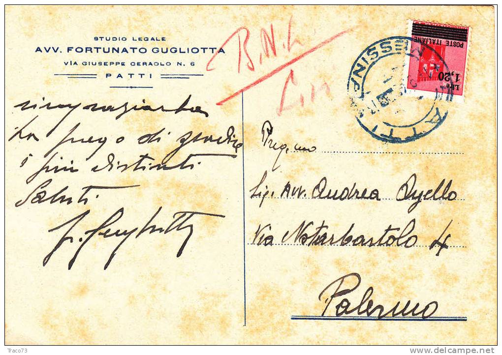 PATTI  -  PALERMO   - Card / Cartolina  -  14.09.1945 -  "Avv. Fortunato Gugliotta" - Monum. Distr.  Lire 1,20 - Marcophilia