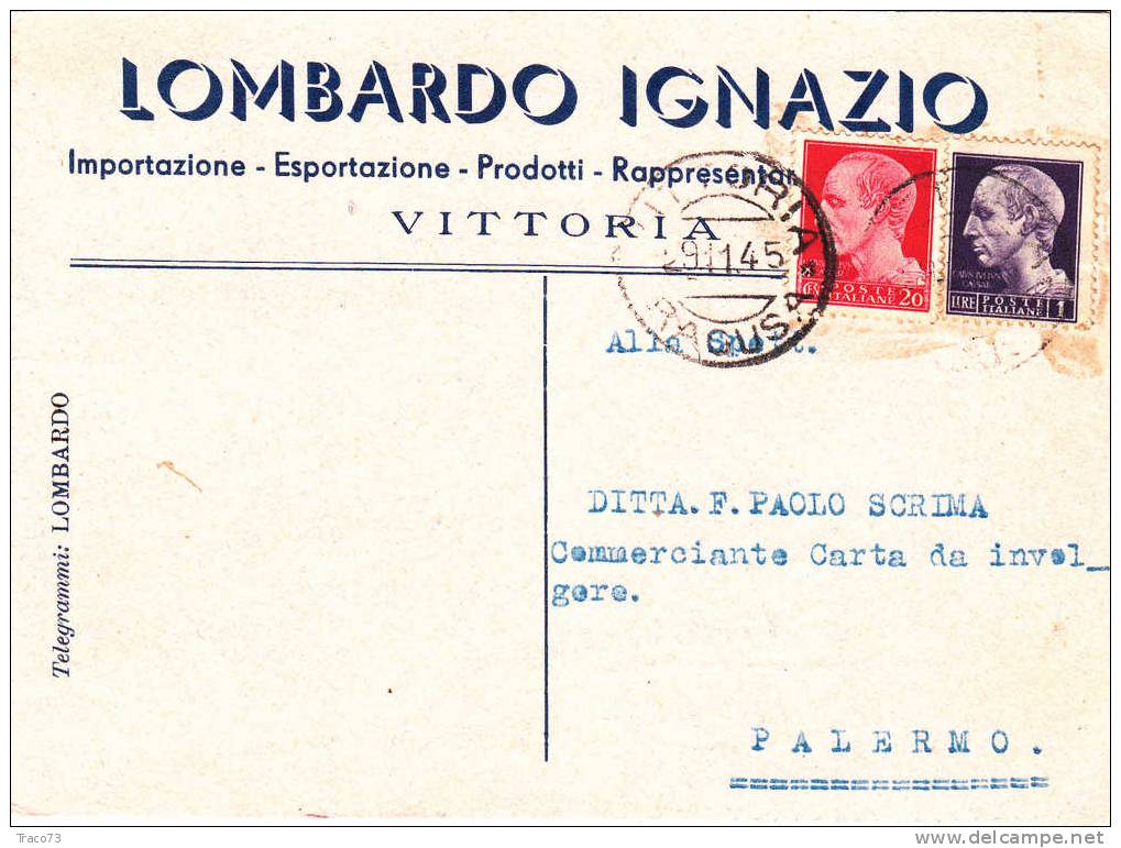 VITTORIA  - PALERMO - Card / Cartolina Pubblicitaria  - 29.11.1945 - Imp. Cent. 20 + Lire 1 Senza Fasci - Marcophilie