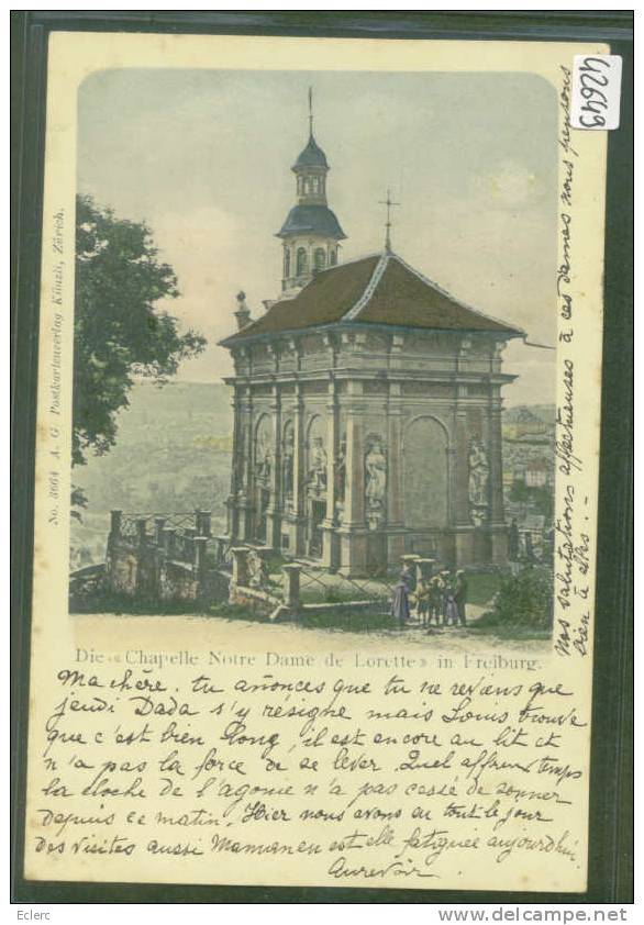 FRIBOURG - CHAPELLE DE LORETTE - TB - Chapelle