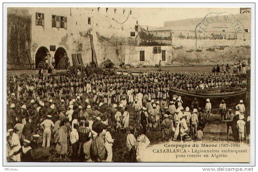 MAROC*CASABLANCA-Campagne Du Maroc-Legionnaires Embarquant Pour Rentrer En Algerie - Casablanca