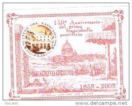 VATICANO - UNIF.BF25 FOGLIETTO - 2002 150^ ANNIV.PRIMO FRANCOBOLLO PONTIFICIO (PALAZZO MADAMA)   - NUOVO** - Blocks & Kleinbögen