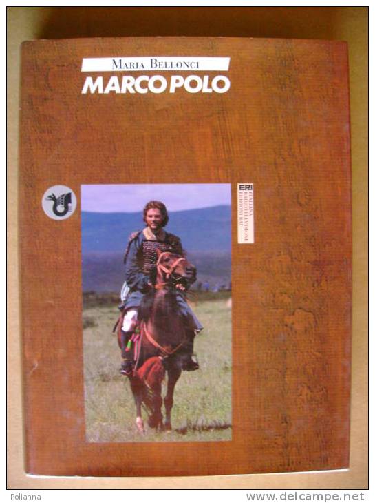 PQ/3 MARCO POLO Maria Bellonci - Ed ERI-Edizioni RAI Radiotelevisione Italiana Serie Tv/FILM - History, Biography, Philosophy