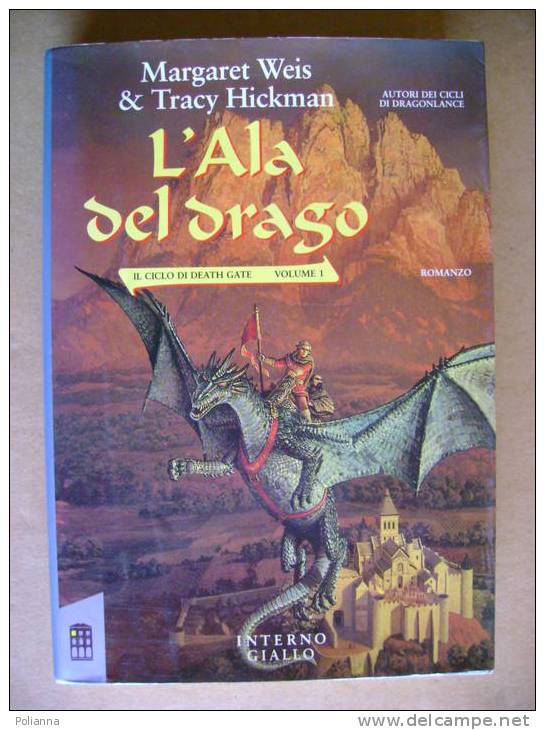 PQ/13 Weis Hickman L´ALA DEL DRAGO 1^ed.Interno Giallo 1990 - Sci-Fi & Fantasy