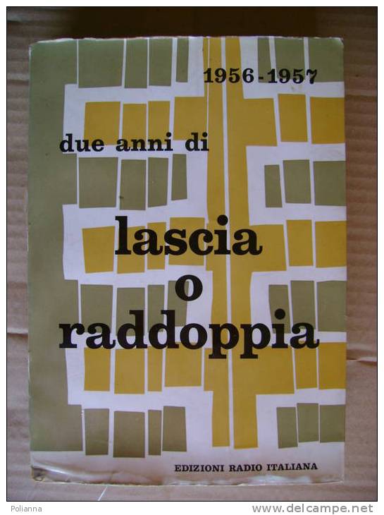 PQ/20 TV - Mantelli 1956-1957 LASCIA O RADDOPPIA Radio Italiana 1958/ Mike Bongiorno/Ugo Tognazzi/Girardengo - Film En Muziek