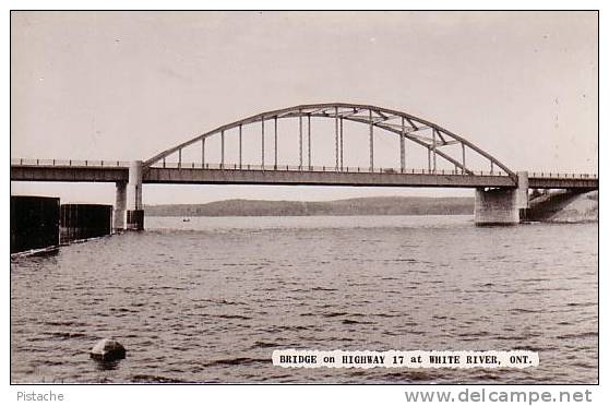 Carte Photo - Real Picture - White River Ontario Canada - Bridge Pont - Neuve Impeccable - 2 Scans - Other & Unclassified
