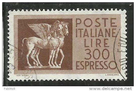 ITALIA REPUBBLICA ITALY REPUBLIC 1968 1976 ESPRESSI SPECIAL DELIVERY ESPRESSO PEGASO LIRE 300 USATO USED OBLITERE' - Express-post/pneumatisch