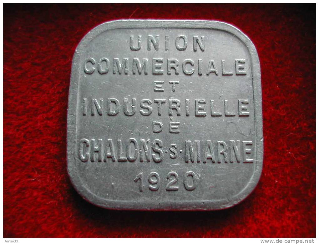 NECESSITE 5 CENTIMES ALUMINIUM 1920 UNION COMMERCIALE CHALONS SUR MARNE - Monétaires / De Nécessité