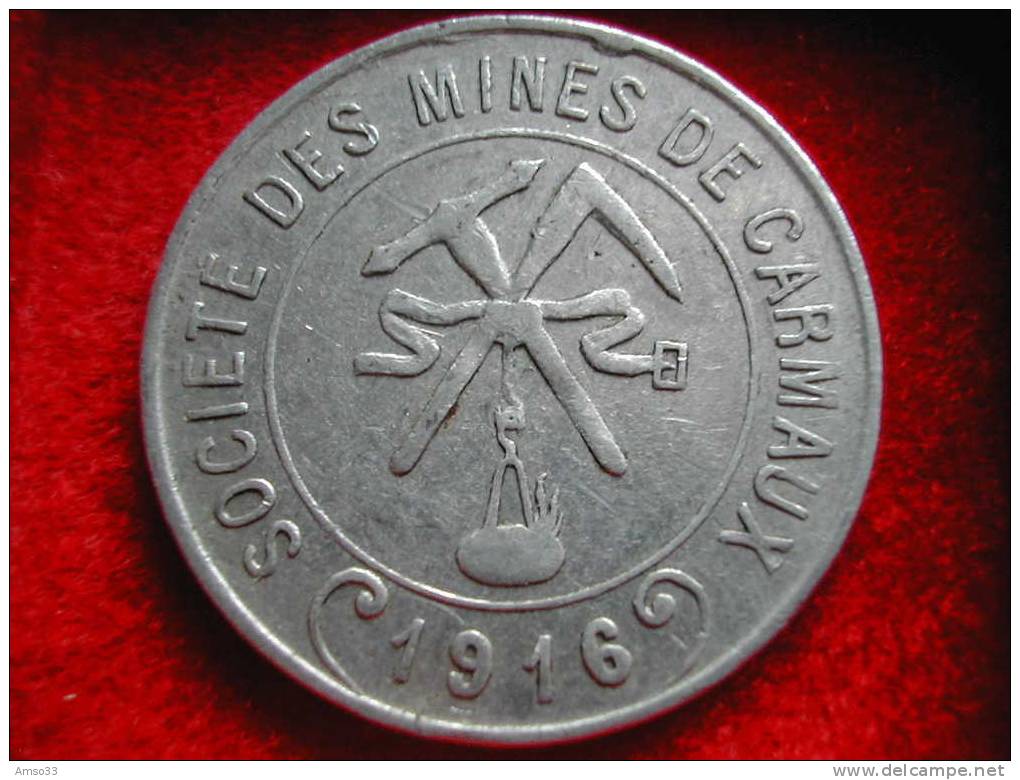 NECESSITE 5 CENTIMES ALUMINIUM SOCIETE DES MINES DE CARMAUX 1916 - Monétaires / De Nécessité