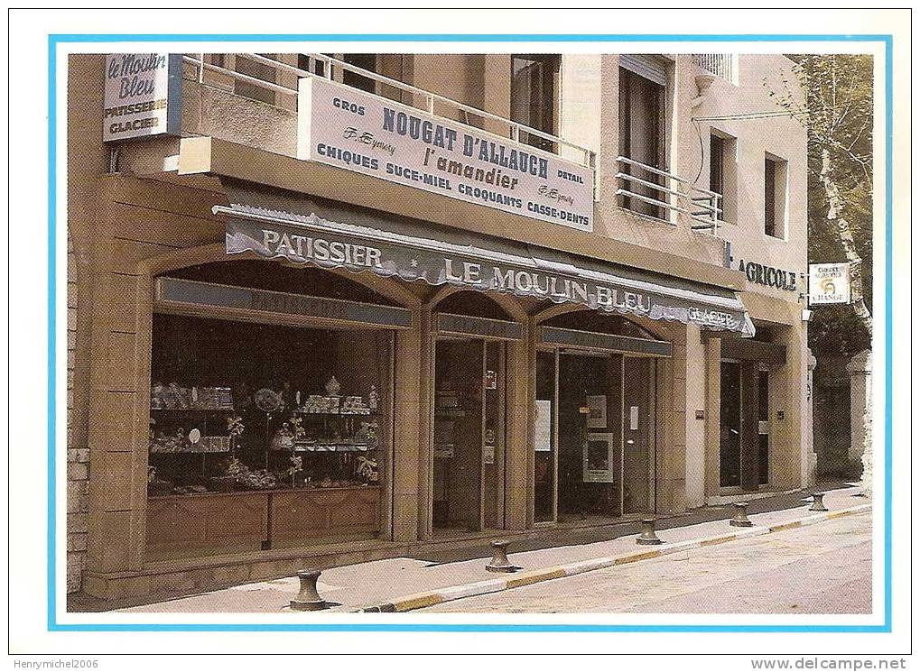 Bouches Du Rhone - Allauch , Le Moulin Bleu , Patisserie Confiserie Nougat , Sté Eymeriy  Photo Charles ,ed A Marseille - Allauch