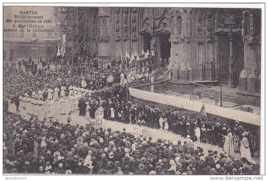 17369 NANTES Rétablissement Des Processions En 1921 - Mgr L´Eveque Sortant De La Cathédrale. 3 Chapeau - Nantes