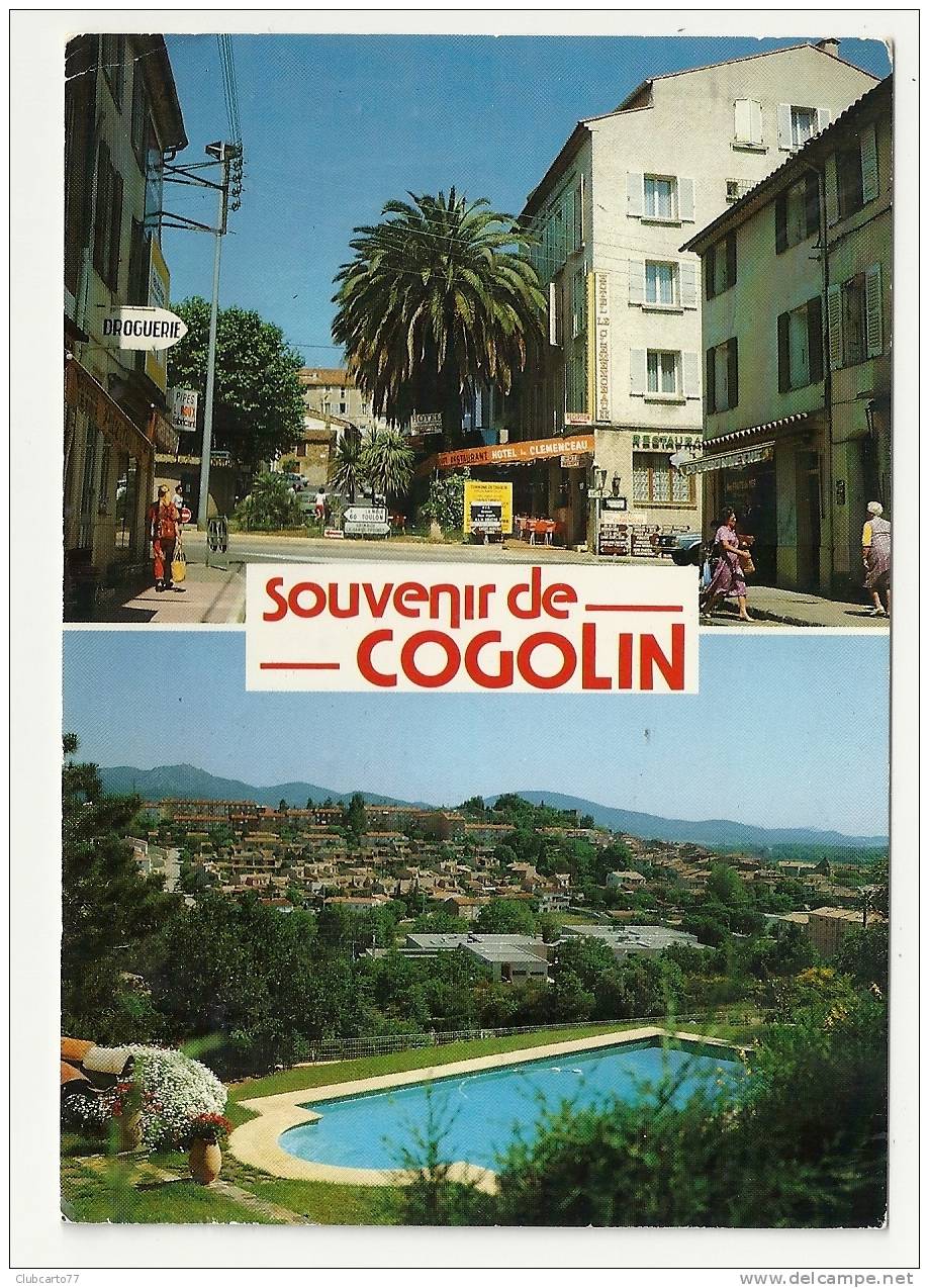 Cogolin (83) : 2  Vues Dont La Rue Donnant Sur L'Hôtel-Restaurant "Le Clémenceau" Env 1990 (animée). - Cogolin
