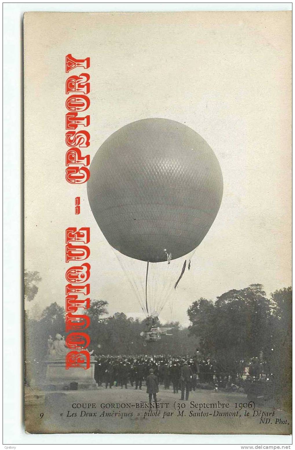 DEPART De SANTOS DUMONT Avec La Montgolfière " Les Deux Amériques " - Coupe Gordon Bennett 1906 - Ballon RARE - Voir Dos - Luchtballon