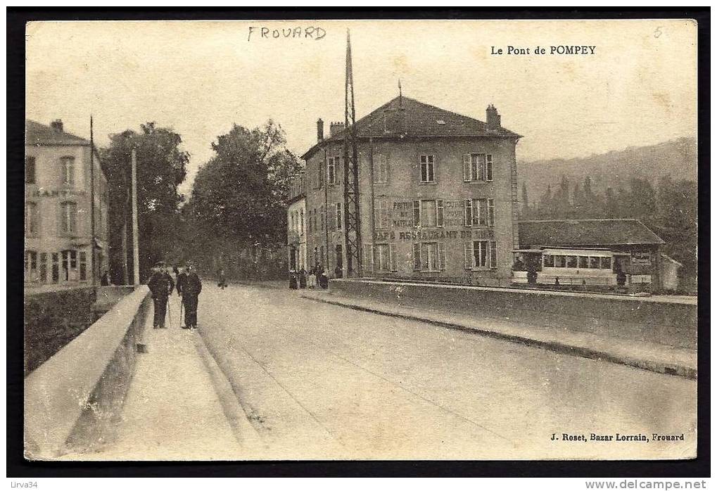 CPA  ANCIENNE- FRANCE- FROUARD (54)- LE PONT DE POMPEY - BELLE ANIMATION GROS PLAN-  TRAMWAY- RESTAURANT - Frouard