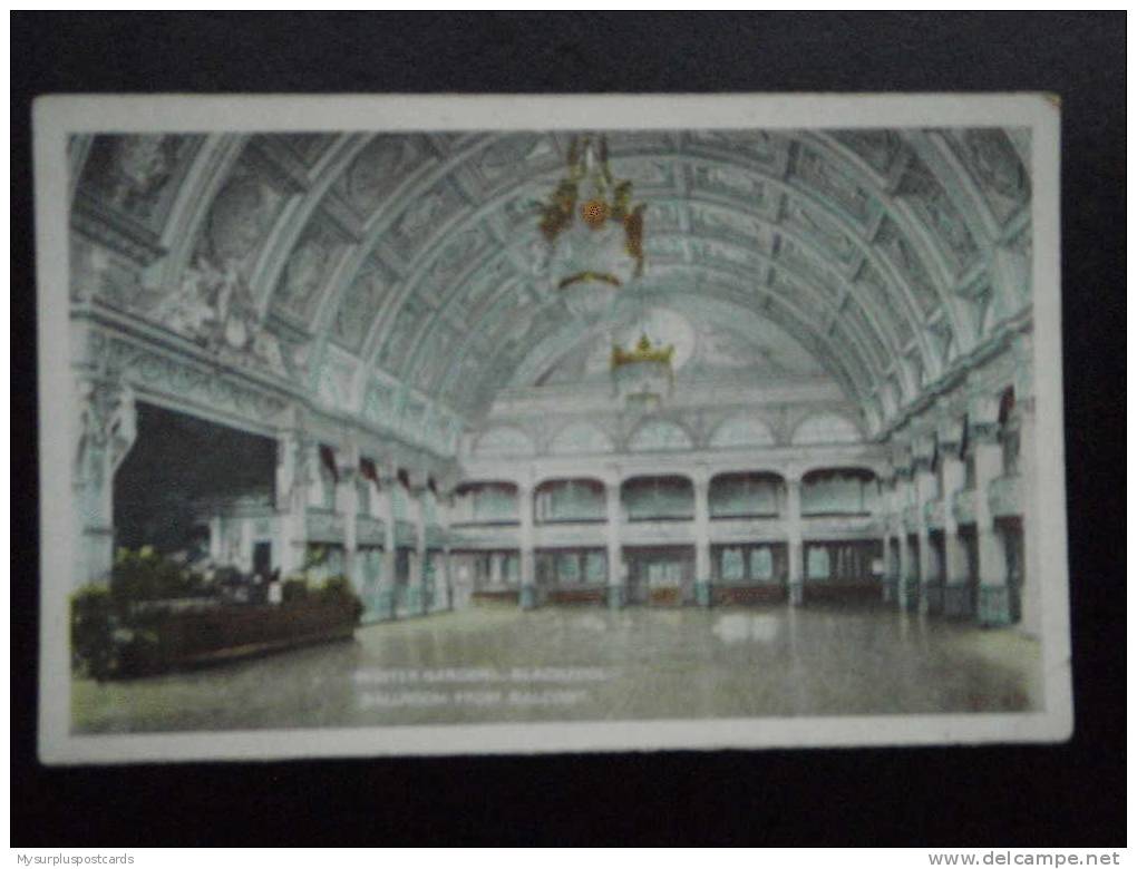 16191 POSTCARD: LANCASHIRE: Blackpool, Winter Gardens, Ballroom From Balcony. - Blackpool