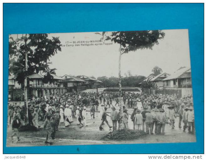 Guyane) Saint-jean-du-maroni - N° 17 - Le Camp Des Reléguées Après L'appel ( Bagne - Forçats ) Année - EDIT - Jermolière - Autres & Non Classés