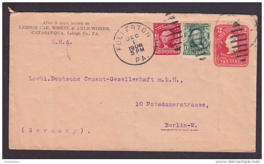 United States Uprated Postal Stationery LEHIGH CAR, WHEEL & AXLE WORKS, Catasauqua FULLERTON 1906 Cover Berlin Germany - 1901-20