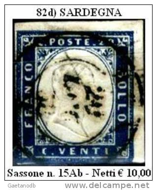 Sardegna 082d - Sassone: N. 15Ab (o) - Privo Di Difetti Occulti. - Sardaigne