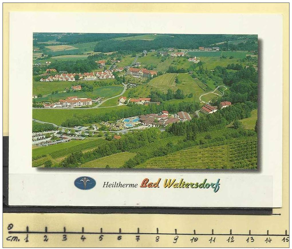 AUSTRIA Steiermark Bad Waltersdorf Heiltherme No12360 - Sonstige & Ohne Zuordnung
