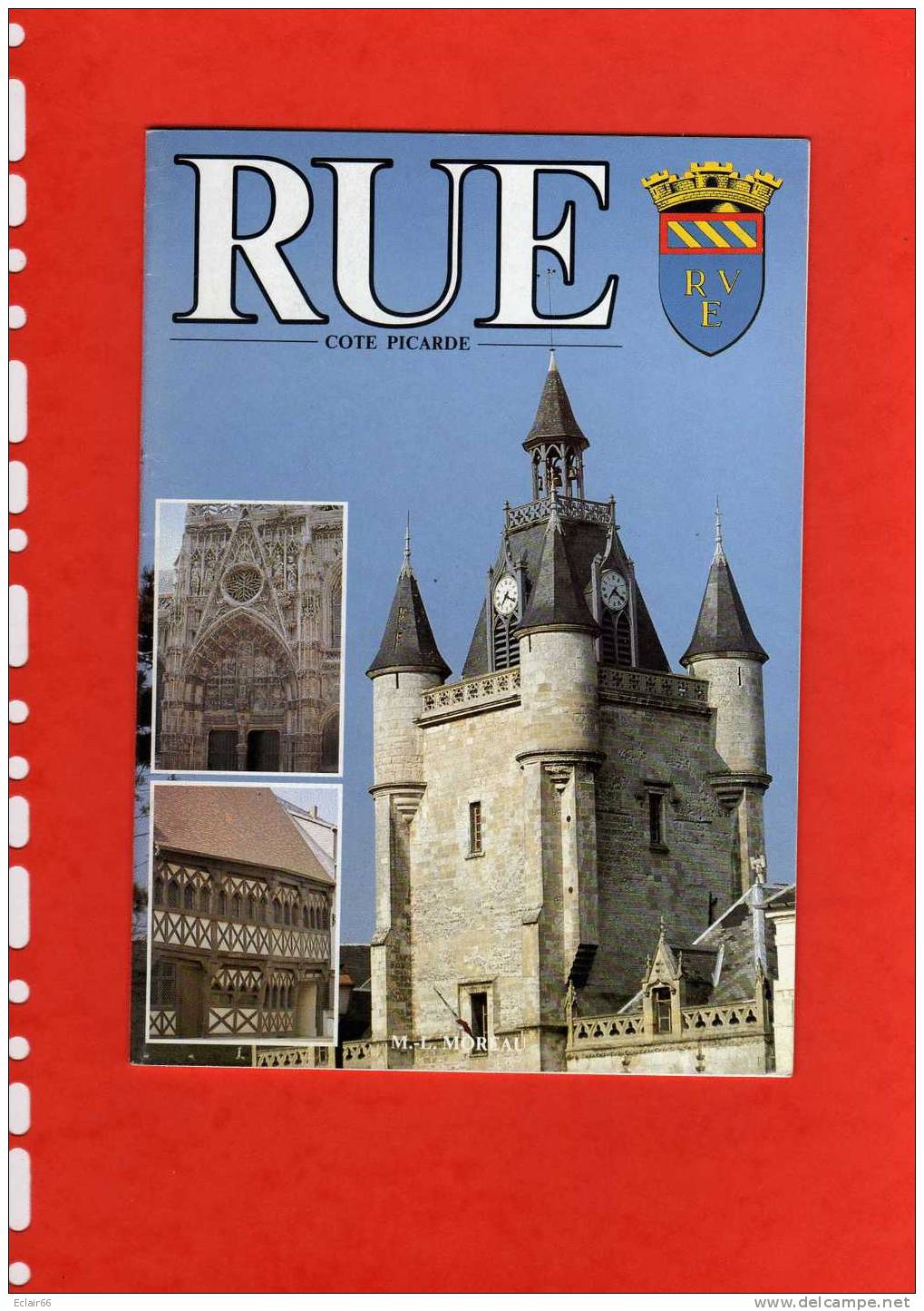 RUE En Picardie : Guide  Découverte   Facicule 32 Pages  Histoires  Photos  Année 1990 - Picardie - Nord-Pas-de-Calais