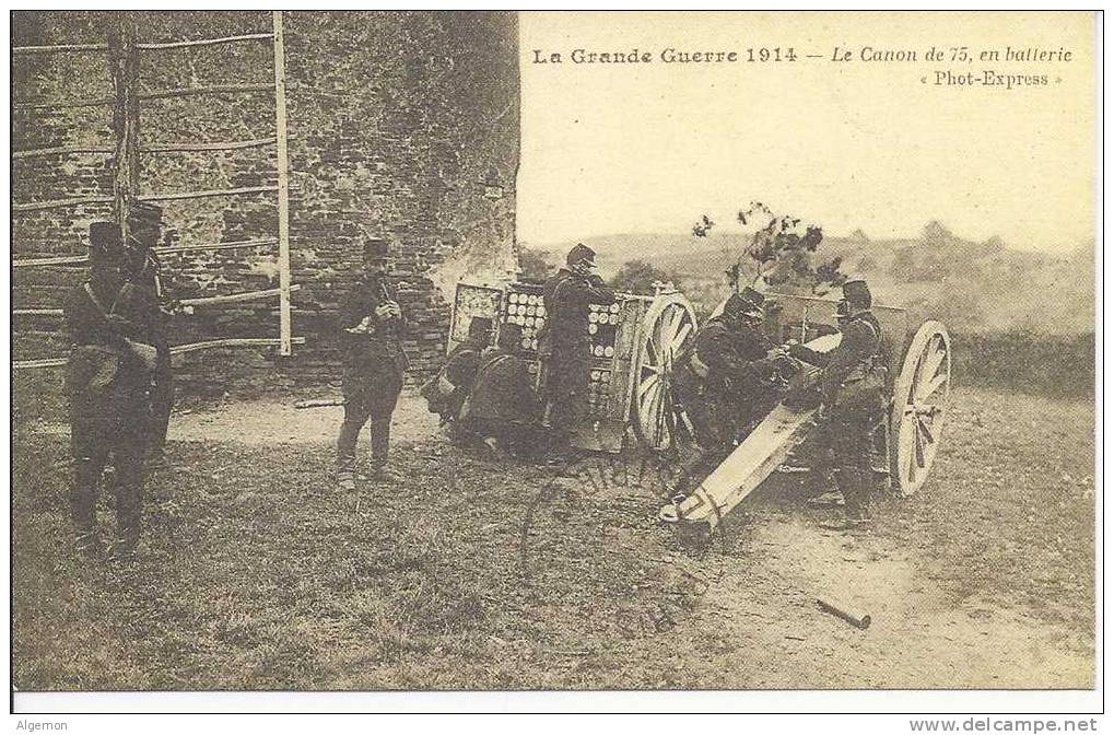 1416 - Le Canon De 75 En Batterie - Weltkrieg 1914-18