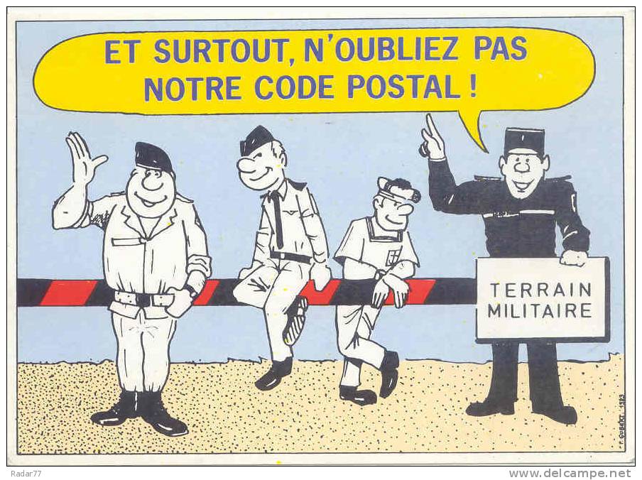 Carte De Changement D'adresse Réservée Aux Militaires " Et Surtout N'oubliez Pas Notre Code Postal ! " - Zipcode