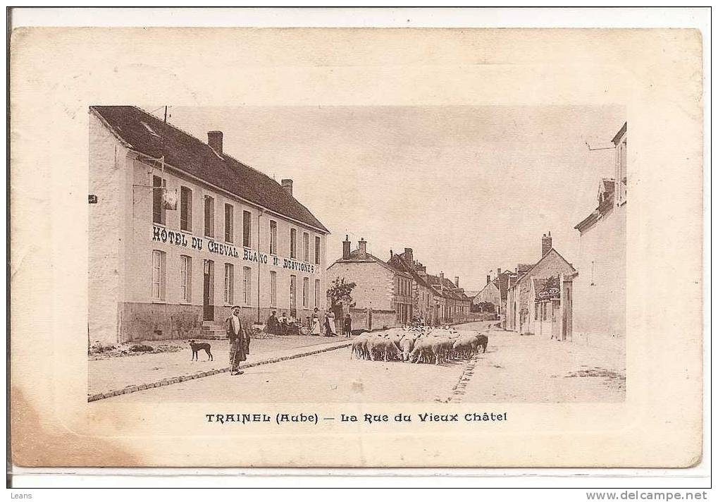 TRAINEL La Rue Du Vieux Chatel .berger Et Moutons, HOTEL DU CHEVAL BLANC     ETAT - Autres & Non Classés