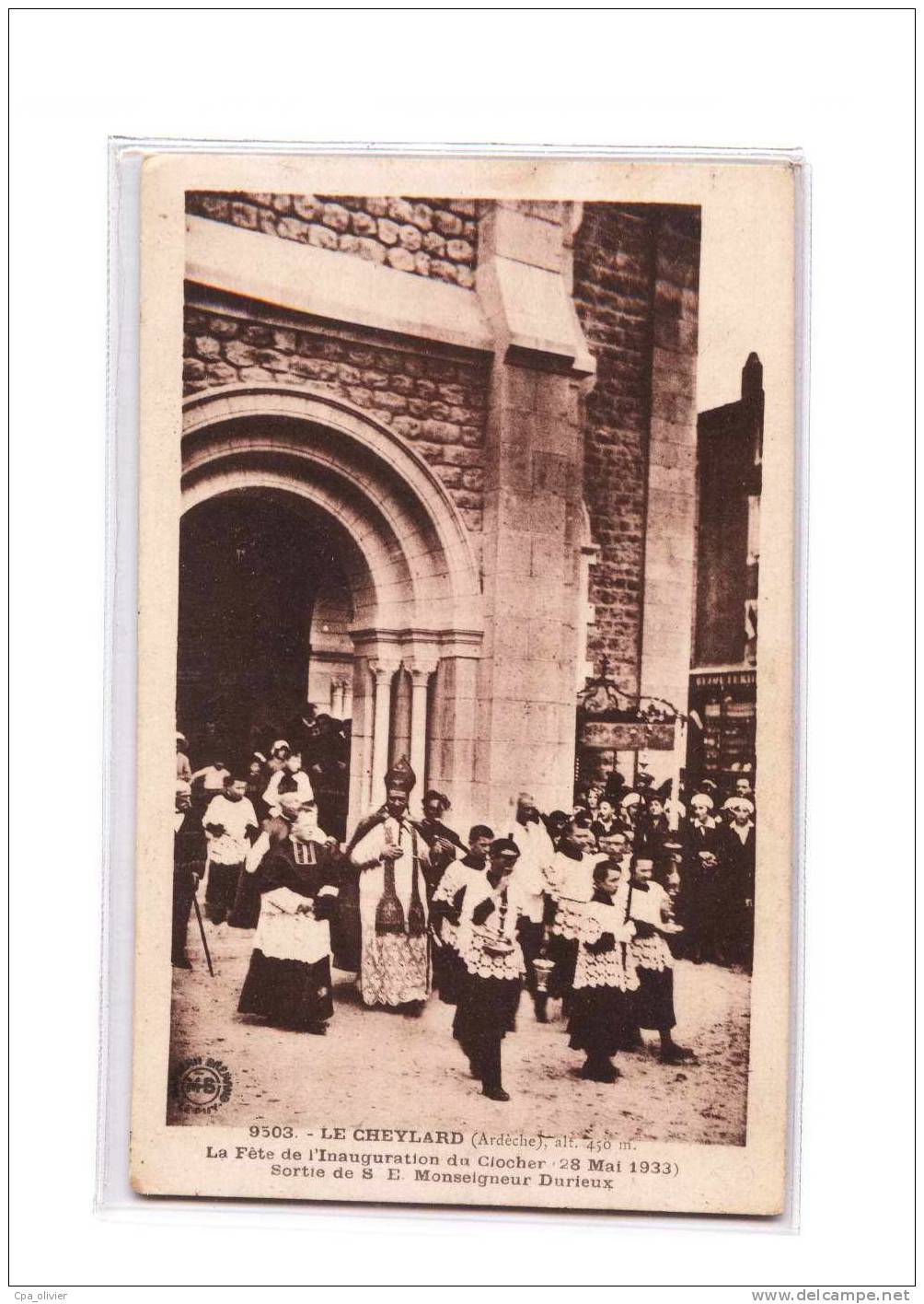 07 LE CHEYLARD Eglise, Fete Inauguration Du Clocher, 05-1933, Monseigneur Durieux, Ed MB 9503, 193? - Le Cheylard