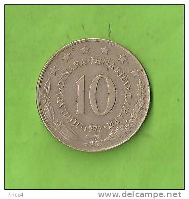 JUGOSLAVIA 10 DINARI 1977 - Yugoslavia