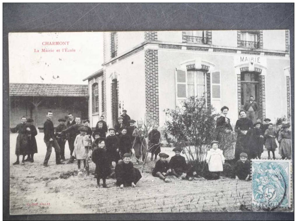 Charmont La Mairie Et L Ecole - Autres & Non Classés