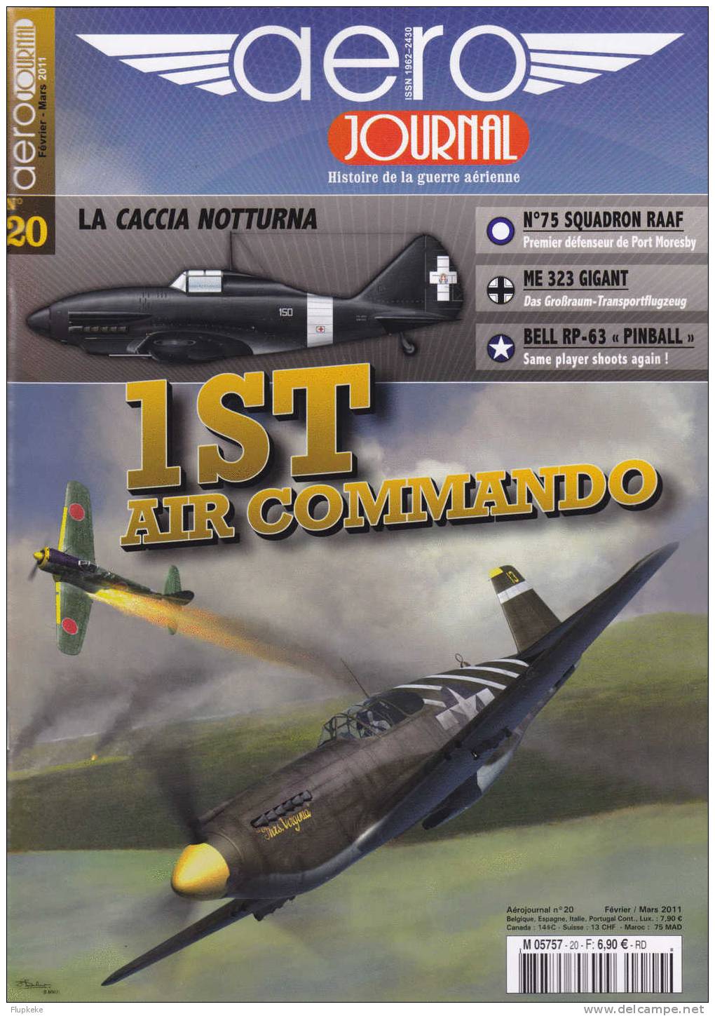 Aéro Journal 20 Février-mars 1st Air Commando La Caccia Notturna Me 323 Gigant Bell Rp-63 Pinball 75 Squadron Raaf - Aviation