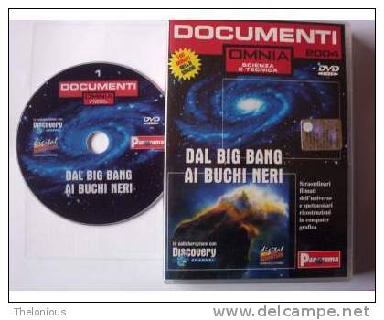 # DVD " DAL BIG BANG AI BUCHI NERI "  Documenti OMNIA Scenza E Tecnologia - Documentari