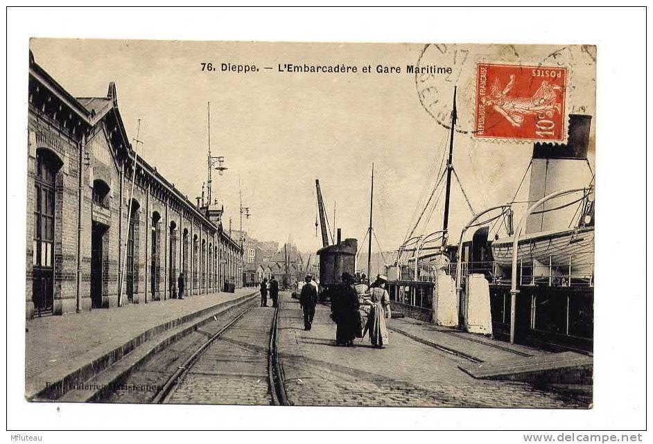 76 DIEPPE L'embarcadere Et Gare Maritime - Dieppe