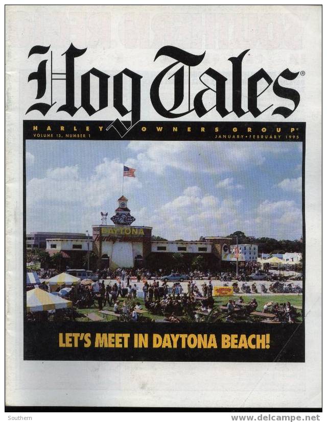 Hog Tales Moto 13/1 L´ets´Meet In Daytona Beach Rallies Around The World Race Report Paul Smith, Artist Safe Rider Youn - Sports