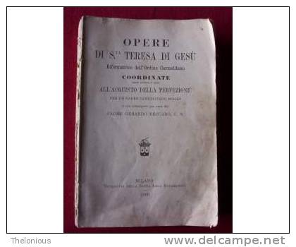 # Libro Religioso: Opere Di S.ta Teresa Di Gesù Riformatrice Ordine Carmelitano - Religione