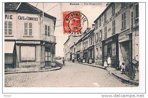 REBAIS - Rue Margouiller - Rebais