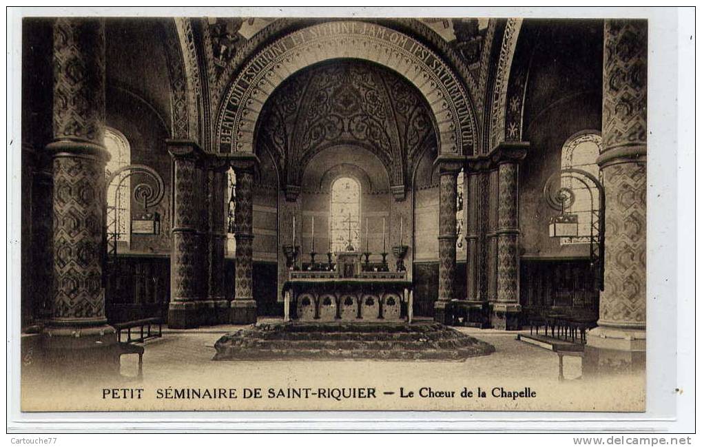 K2 - SAINT-RIQUIER - Petit Séminaire - Le Choeur De La Chapelle - Saint Riquier