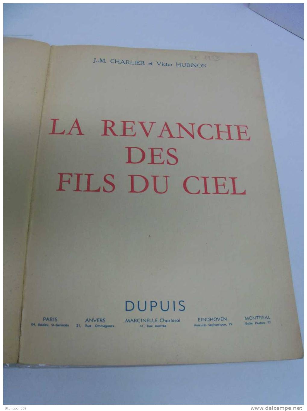 BUCK DANNY. LA REVANCHE DES FILS DU CIEL. CHARLIER / HUBINON. RE 1953. Ed. DUPUIS. Bel état De Fraîcheur !. - Buck Danny