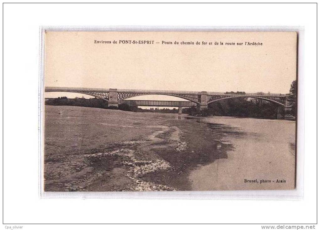 30 PONT ST ESPRIT (environs) Pont, Ponts Du Chemin De Fer, Route Sur L'Ardèche, Ed Brunel, 192? - Pont-Saint-Esprit