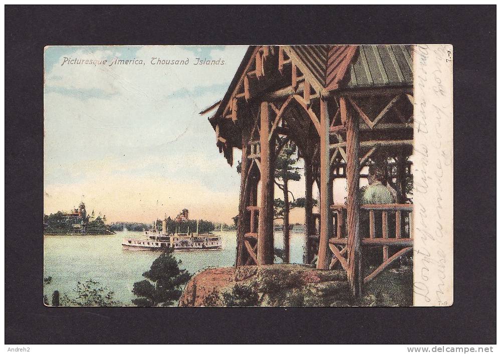 ONTARIO - THOUSAND ISLANDS - PICTURESQUE AMERICA - POSTMARKED 1907 - Thousand Islands