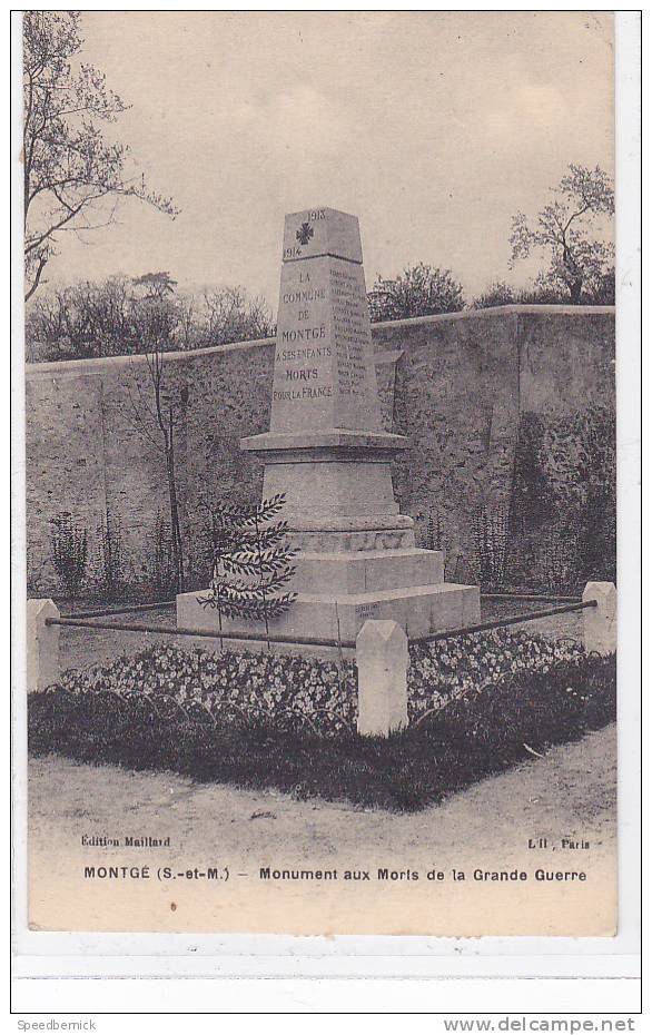 17436 Montge (S&M France) Monument Aux Mort Grande Guerre 1914-18, . Maillard LII - Autres & Non Classés