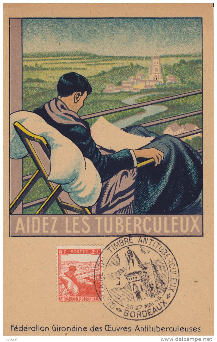 France - 1945 - Maximum Card - Quinzaine Du Timbre Antituberculeux - Bordeaux 26/27-5-1945 - 1940-1949