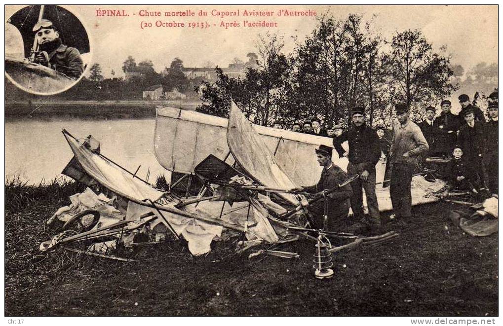 EPINAL ACCIDENT MORTEL D AVION OCTOBRE 1913 CAPORAL D AUTROCHE CIRC 1914 - Epinal