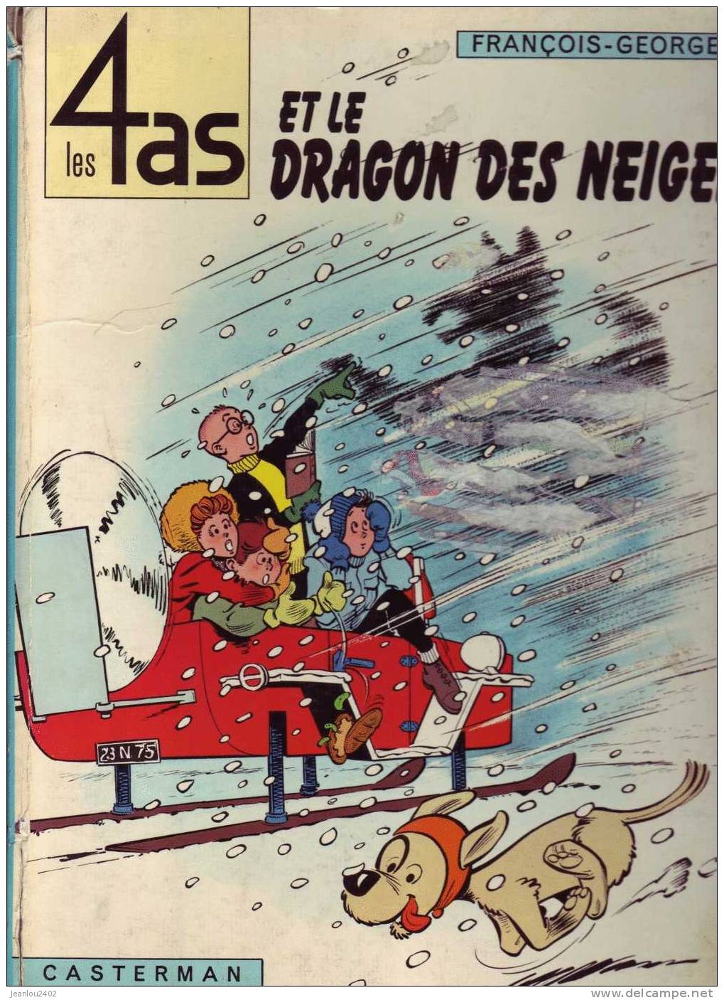 LES 4 AS - ET LE DRAGON DES NEIGES - 4 As, Les