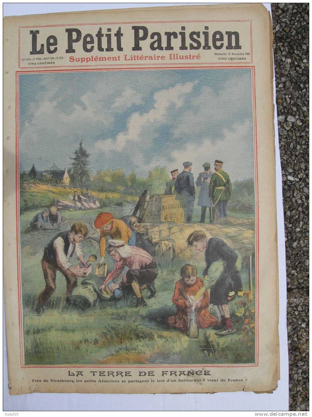 PETIT PARISIEN N°1188 12/11/1911 TERRE DE FRANCE STRASBOURG ALSACIENS BALLON-BRANCHE SUR AUTOMOBILE 2 VICTIME MONTEVRAIN - Le Petit Parisien