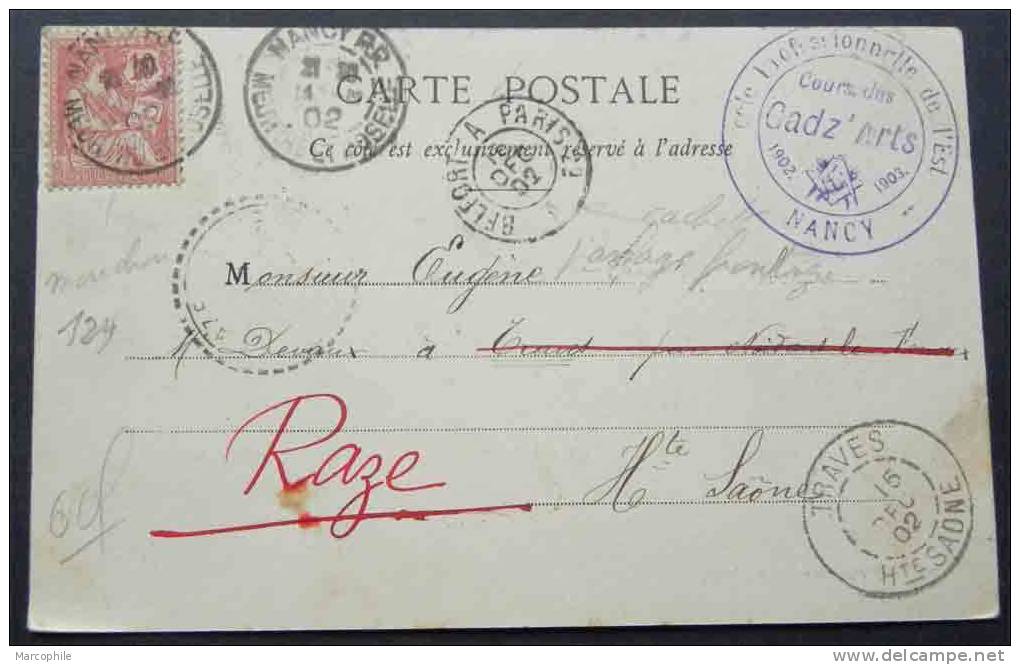 FRANCE - NANCY / 1902 # 124 SEUL SUR CP / ECOLE CAD'ZARTS  (ref 848) - 1900-02 Mouchon