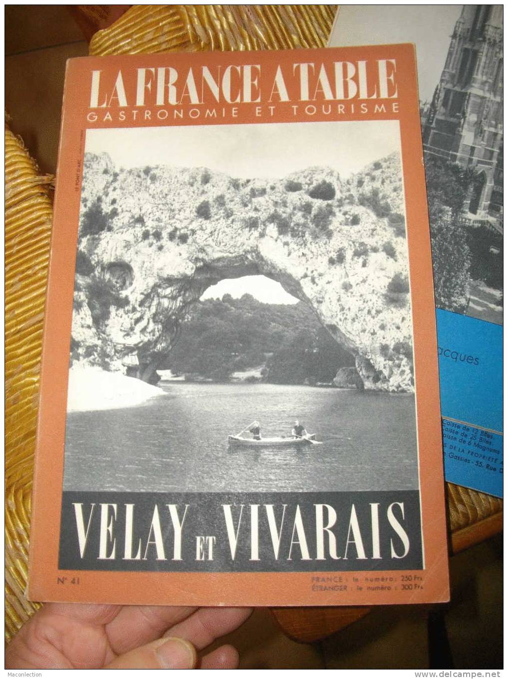 Livret  LA FRANCE à TABLE / Velay Vivarais Ardeche .............PORT GRATUIT........52PAGES - Rhône-Alpes